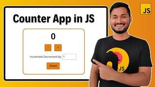 Counter App in JavaScript | Project for Beginners | JavaScript Projects