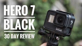 GoPro Hero 7 Black | 30 Days In Review