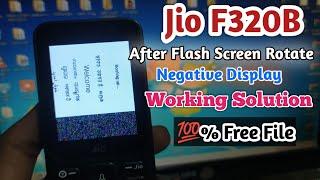 Jio F320B After Flash Screen Rotate Negative Problem Solution | Jio F320B Screen Problem after flash