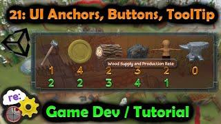 [Unity3D Hex Map Game Dev] 21: UI Anchors, Irregular Buttons, Tool tips