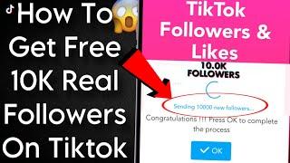 How To Get Free Real 10K Followers On Tiktok || Tiktok Free Followers Website