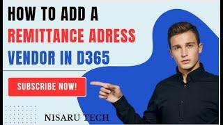 Dynamics 365 | How to add a remittance address to a vendor | Microsoft D365