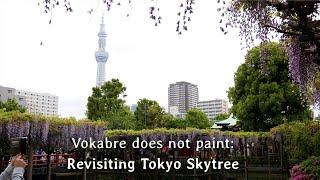 Vokabre does not paint: Revisiting Tokyo Skytree