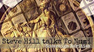 Numistacker and the Lion - Deep Dive with Steve Hill of Sovereign Rarities