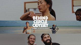 Behind Cercle Odyssey | Chapter One: The Call Of The Unknown