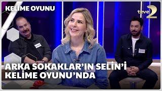 Arka Sokaklar’ın Selin’i Kelime Oyunu’nda!