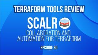 Scalr - Collaboration and Automation for Terraform