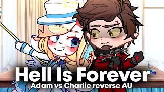 Hell Is Forever || Reverse AU || Hazbin Hotel Song Remade in Gacha || Gacha Animation ||