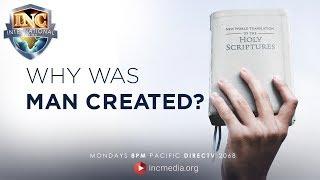 Why Was Man Created? | Iglesia Ni Cristo International Edition