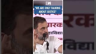 #Shorts | "We Are Only Talking About Justice" | Rahul Gandhi | PM Modi | BJP | Congress Maharashtra