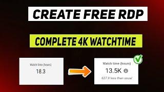 How to Create Free RDP | Complete  watch time with this method || For 1 year