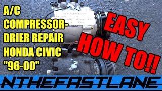 ▶️A/C Compressor And Drier Repair (Honda Civic) "96-00"️