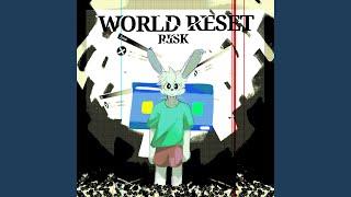 WORLD RESET