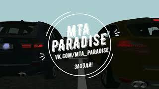 АШАН НА СЕРВЕРЕ MTA PARADISE | MTA:SA Server