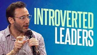 How to Leverage Being an Introvert | Simon Sinek