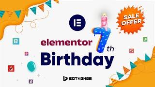 Unleash the Celebration: Elementor's Spectacular Birthday Sale! | BdThemes | Sale Offer