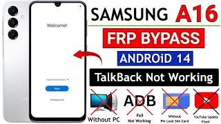 Samsung A16 : Google/Frp Bypass Android 14 - Without Pc | Talkback Not Working New Method 2025
