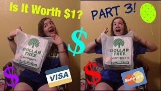 Is It Worth $1? Part 3
