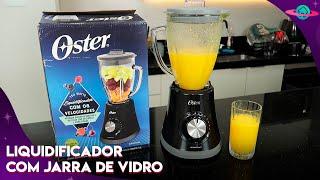 LIQUIDIFICADOR SUPER CHEF OSTER: LIQUIDIFICADOR COM JARRA DE VIDRO E 750W DE POTÊNCIA (UNBOXING)