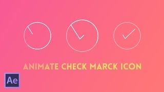 How to Animate Check Marck Icon In After Effects | After Effects Tutorial 2017