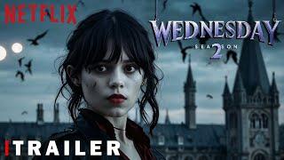 Wednesday Addams | Season 2 Trailer | Jenna Ortega