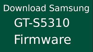 How To Download Samsung Galaxy Pocket Plus Neo GT-S5310 Stock Firmware (Flash File) For Update