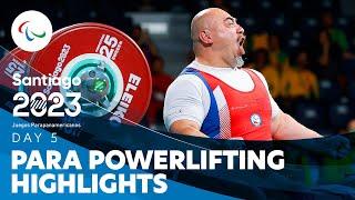 Para Powerlifting - Day 5 Highlights | Santiago 2023 Parapan American Games