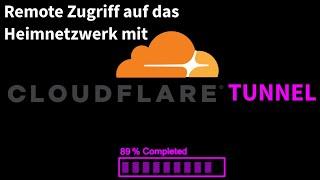 Remote Zugriff auf das Heimnetzwerk mit Cloudflare Tunnel