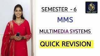 MULTIMEDIA || MMS || QUICK REVISION AND PASSING TIPS & TRICKS || SEM - 4 ||@shivanipallela