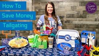 How to Save Money Tailgating | The Ultimate Family Tailgating Tips