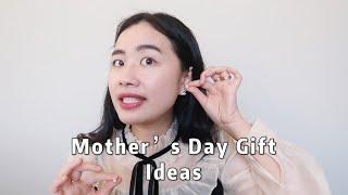 MOTHER'S DAY GIFT IDEAS 2021