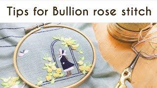 "Tips for bullion rose stitch" ～Annas’s embroidery tutorial (embroidery for beginners)