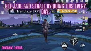 Honkai Star Rail = Get Stellar Jade Strale and Trailblaze experience by doing this every day #farm