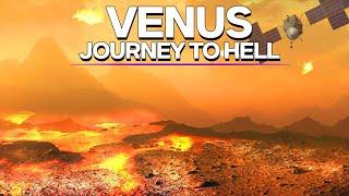Journey To HELL Through The Atmosphere Of Venus!