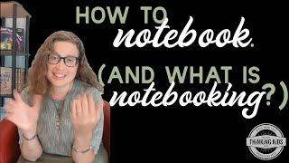 How to Notebook (And What is Notebooking?)