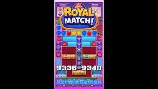 Royal Match Level 9336 9337 9338 9339 9340 - No Boosters Gameplay