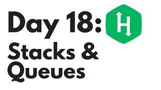 HackerRank Day 18 Stacks and Queues | Python