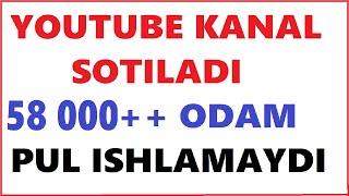 YOUTUBE KANAL SOTILADI 2023 PULATOV DILMUROD internetda pul ishlash youtube prosmotr ko'paytirish