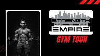 Strength Empire Gym Tour