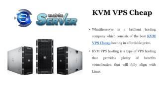 KVM VPS Cheap