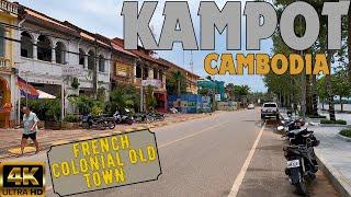 Kampot, Cambodia - South-East Asia's Best Ex-Pat Haven?  4K