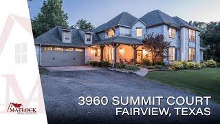 3960 Summit Court, Fairview, Texas - Luxury Real Estate in Lovejoy ISD 4K