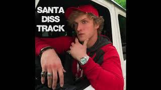 Logan Paul - "Santa Diss Track" OFFICIAL VERSION