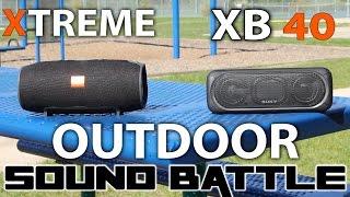 Outdoor Test: JBL  Xtreme vs Sony SRS XB40. Who is the loudest?