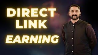 Earn Money Fast with Direct Links | Whiz Fayisal