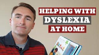 How To Help A Child With Dyslexia At Home