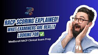 Clinical Exam Marking Scheme Explained | MedScroll RACP Clinical Exam Prep
