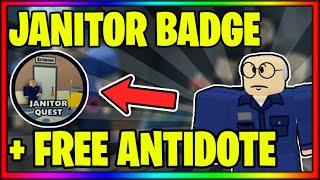 HOW TO GET THE "JANITOR BADGE" + FREE ANTIDOTE IN FIELD TRIP Z || Roblox