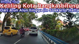 Rangkasbitung ~ Keliling Kota dari Alun Alun hingga jalan Soekarno Hatta Rangkasbitung Banten