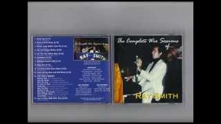 Ray Smith part 1 The Complete Wix Sessions of